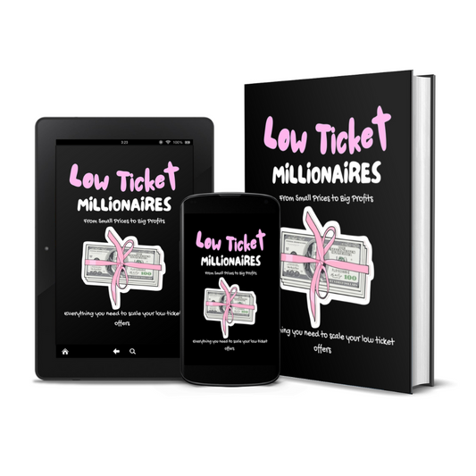Low Ticket Millionaires